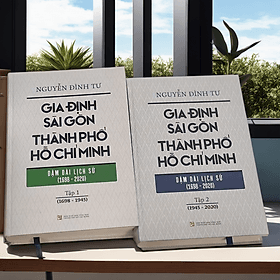 Combo trọn bộ 2 tập: Gia Định - Sài Gòn - Thành phố Hồ Chí Minh: Dặm dài lịch sử (1698-2020) - Minh Minh