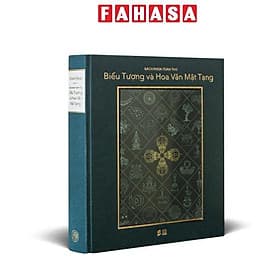 Bách Khoa Toàn Thư Biểu Tượng Và Hoa Văn Mật Tạng - Ấn Bản Giới Hạn - Bìa Vải - Do