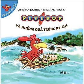 Sách Pitikok - Lại chuyện xóm gà ( 8 quyển) - Chuyện