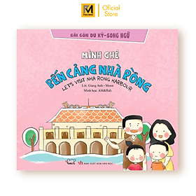 Sách Mình Ghé Bến Cảng Nhà Rồng - Phúc Minh Books