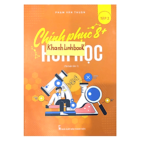 Chinh phục 8+ hóa học tập 2 (Masterbook) - Chì