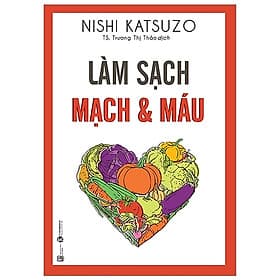 Làm Sạch Mạch Và Máu-Thái Hà
