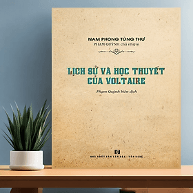 Lịch Sử Và Học Thuyết Của Voltaire - TH75