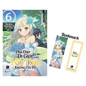 Phá Đảo Dị Giới Cùng Nữ Thần Không Tín Đồ Tập 6 -Phù thủy Hồng Liên và Ma vương bất tử (Bookmark)-FN - Vương Thần