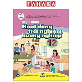 Sách Giáo Khoa Thực Hành Hoạt Động Trải Nghiệm, Hướng Nghiệp 12 (Cánh Diều) (Chuẩn) - Minh Minh