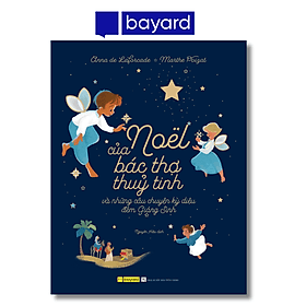 NOEL CỦA BÁC THỢ THUỶ TINH - Và Những Câu Chuyện Kỳ Diệu Đêm Giáng Sinh - Công ty TNHH Bayard Việt Nam