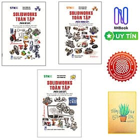 Combo 3 Cuốn Sách Học Solidworks : Solidworks Toàn Tập - Phần Sơ Cấp - Phần Trung Cấp - Phần Cao Cấp ( Tặng Sổ Tay Xương Rồng ) - Thương Thương
