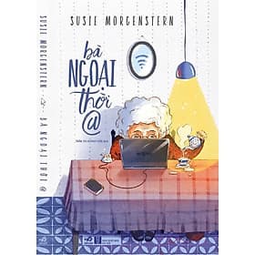 Bà ngoại thời @ - Bản Quyền - Nhã Nam