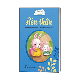 Sách Em lớn lên cùng ca dao, tục ngữ, thành ngữ - Thanh Lê