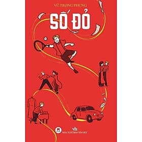 Số Đỏ - Vũ Trọng Phụng - Huy Hoàng Bookstore - Vũ