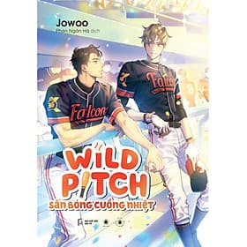 Wild Pitch - Sân Bóng Cuồng Nhiệt - Nam Việt