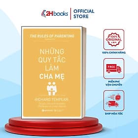 Những Quy Tắc Làm Cha Mẹ- Richard Templar- Cẩm Nang Làm Cha Mẹ- 2HBooks - Richard Fenton