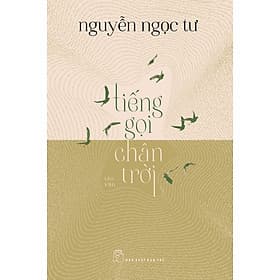 Sách Tiếng gọi chân trời - Nguyễn Ngọc Tư - 