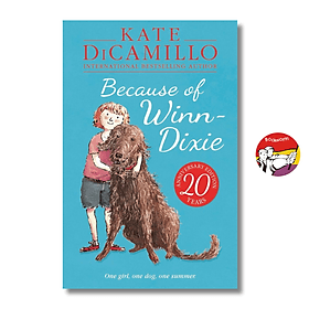 Because of Winn Dixie by Kate DiCamillo - Fiction/Childrens book in English - Ngoại Văn - 