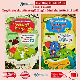 Truyện đọc cho bé trước giờ đi ngủ phát triển IQ và EQ cho bé từ 3 - 12 tuổi - Di Di