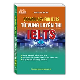 Từ vựng luyện thi IELTS - An Thi