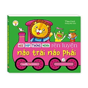 Sách cho bé - Hỏi Đáp Thông Minh - Rèn Luyện Não Trái Não Phải - Tập 2 - Sách tương tác - Dành cho trẻ từ 3+ - Minh Minh