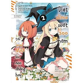 Diệt Slime Suốt 300 Năm, Tôi Levelmax Lúc Nào Chẳng Hay - Tập 2 - Manga - AZ Việt Nam - Việt Lê