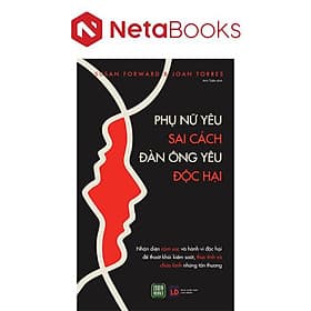 Phụ Nữ Yêu Sai Cách - Đàn Ông Yêu Độc Hại - Hạ