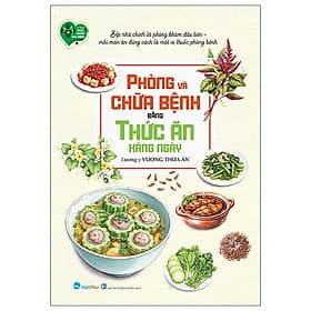Phòng Và Chữa Bệnh Bằng Thức Ăn Hàng Ngày - Vân Phong