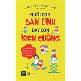 Nuôi Con Bản Lĩnh, Dạy Con Kiên Cường