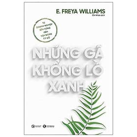 Những Gã Khổng Lồ Xanh: Từ Doanh Nghiệp Bền Vững Đến Tập Đoàn Tỷ Đô - Gã