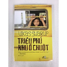 Triệu Phú Khu Ổ Chuột - Nhã Nam