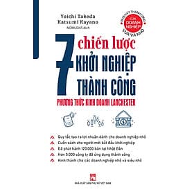 7 Chiến lược để khởi nghiệp thành công PHƯƠNG THỨC KINH DOANH LANCHESTER - Do
