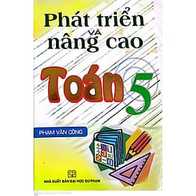 Phát triển và nâng cao toán 5 (ĐHSP) - Nha Nha