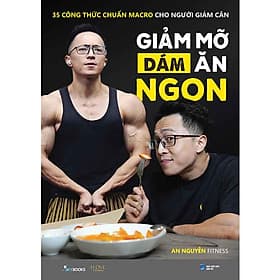Giảm Mỡ Dám Ăn Ngon - An