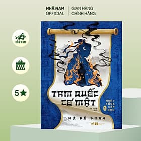 Tam quốc cơ mật 1: Ngày rồng gặp nạn (Mã Bá Dung) (Nhã Nam Official) - Nhã Nam