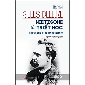 Sách Nietzsche Và Triết Học (Nietzsche And Philosophy) - Trí