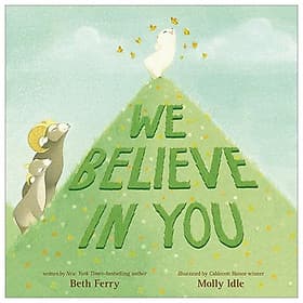 We Believe In You - Macmillan US