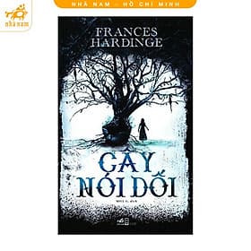 Cây Nói Dối (Nhã Nam HCM) - Nhã Nam