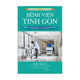 Bệnh Viện Tinh Gọn - Mark Graban - Mark Dampier