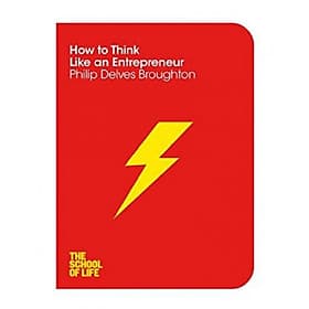 How to Think Like an Entrepreneur - An Thi