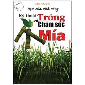 Bạn của Nhà nông - Kỹ Thuật Trồng và Chăm Sóc Mía - Thu