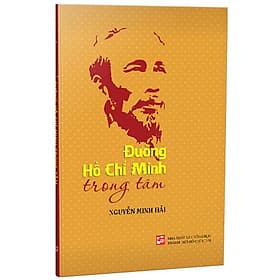 Đường Hồ Chí Minh Trong Tâm - Minh