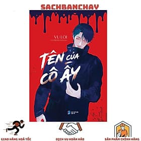 Tên Của Cô Ấy - Vu Lôi - 