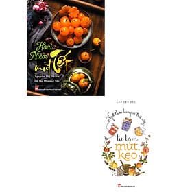 Combo Hoài Niệm Mứt Tết + Ngọt Thơm Hương Vị Trái Cây - Tự Làm Mứt, Kẹo - 