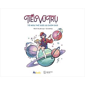 Tiểu Vũ Trụ - Tô Màu Thế Giới 12 Chòm Sao - Vũ