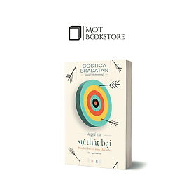 Ngợi ca sự thất bại: Bốn bài học về lòng khiêm hạ - Long Thất