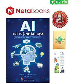 AI - Trí Tuệ Nhân Tạo - 101 Điều Cần Biết Về Tương Lai