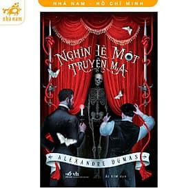 Nghìn Lẻ Một Truyện Ma - Alexandre Dumas - Nhã Nam - Nhã Nam