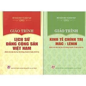 Combo Giáo Trình Lịch Sử Đảng Cộng Sản Việt Nam + Giáo Trình Kinh Tế Chính Trị Mác – Lênin (Dành Cho Bậc Đại Học Hệ Không Chuyên Lý Luận Chính Trị) - Bộ mới năm 2021 - Nhà xuất bản Larousse