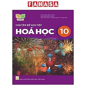 Sách Giáo Khoa Chuyên Đề Học Tập Hóa Học 10 (Kết Nối Trí Thức) (Chuẩn) - Nhà xuất bản Larousse