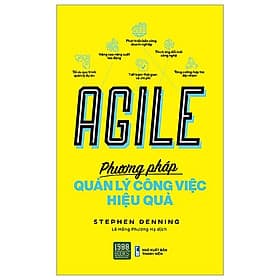 Agile - Phương Pháp Quản Lý Công Việc Hiệu Quả - Phương Ly