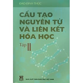 Cấu tạo nguyên tử và liên kết hóa học tập 2