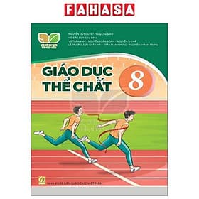 Sách Giáo Khoa Giáo Dục Thể Chất 8 (Kết Nối) (Chuẩn) - Nhà xuất bản Larousse