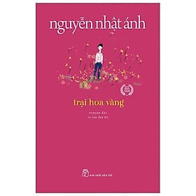 Trại Hoa Vàng (2022) - Văn